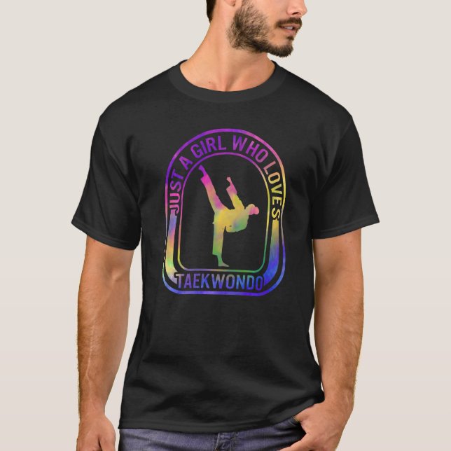 Camiseta Karate Es Sólo Un Chica Que Ama Al Taekwondo Lucha (Anverso)