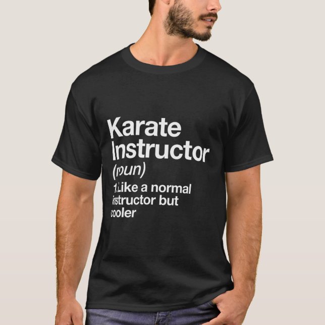 Camiseta Karate Instructor Definition Funny Martial Arts Tr (Anverso)