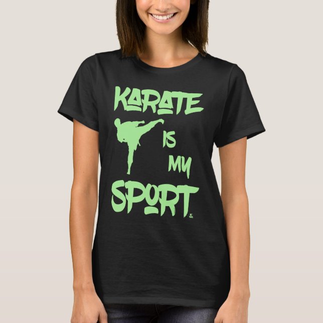 Camiseta Karate is my Sport Motto Karateka Martial Artist (Anverso)