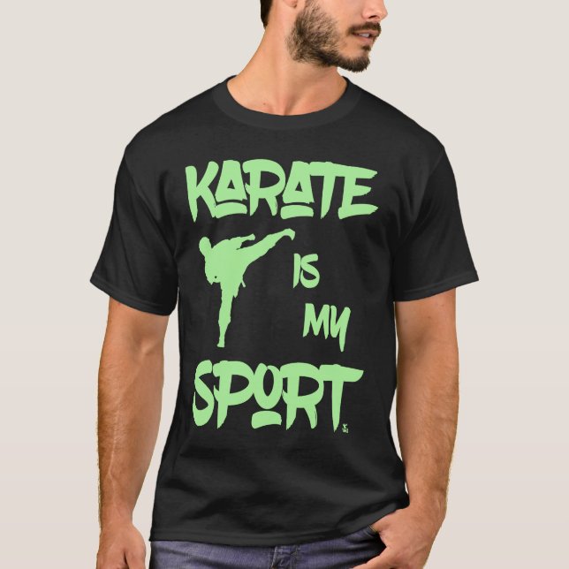 Camiseta Karate is my Sport Motto Karateka Martial Artist (Anverso)