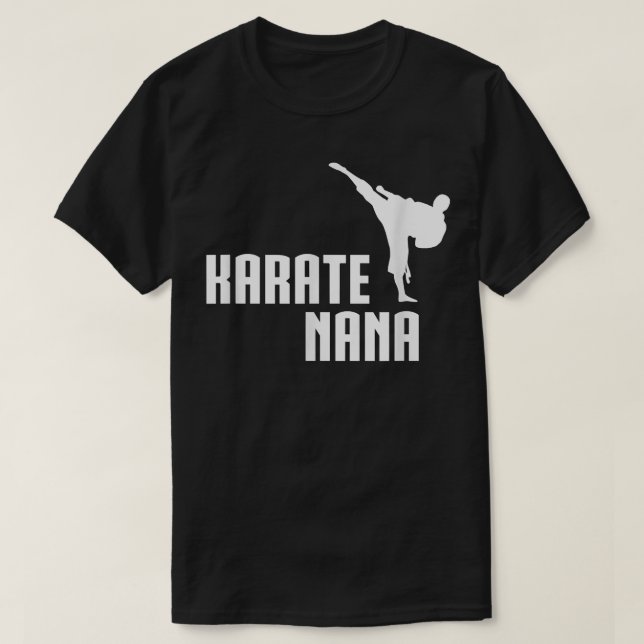 Camiseta Karate Nana Shirt, Gracioso regalo de artes marcia (Diseño del anverso)