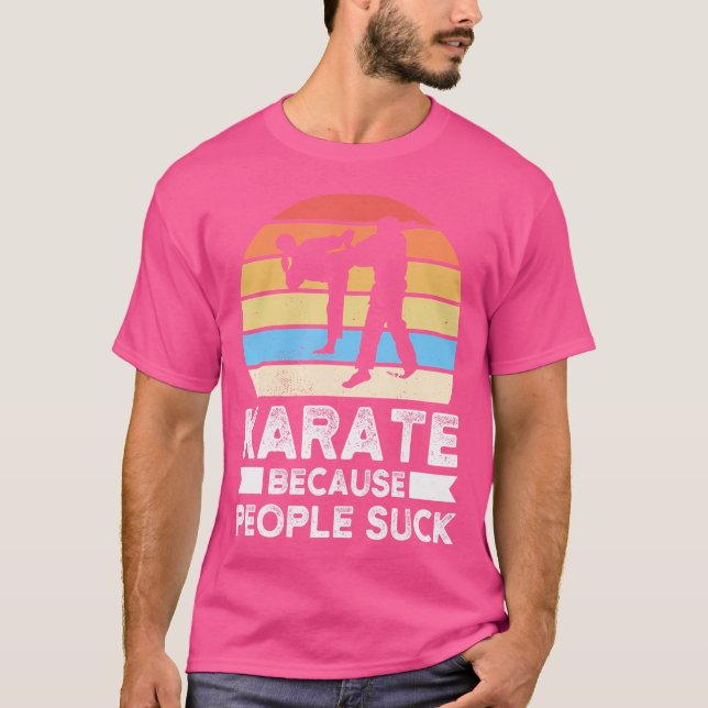 Camiseta Karate Porque La Gente Suck Karate (Anverso)