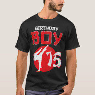 Camiseta Karate Taekwondo: arte marcial de cumpleaños de 15