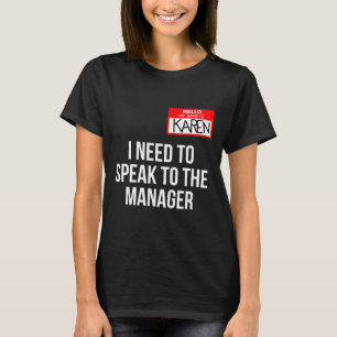 Camiseta Karen Costume Halloween Puedo Hablar Con El Gestor