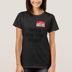 Camiseta Karen Costume Halloween Puedo Hablar Con El Gestor