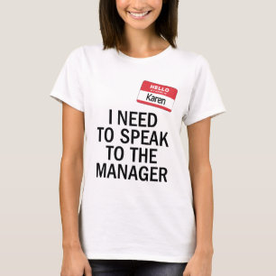 Camiseta Karen Costume - Necesito hablar con el gerente