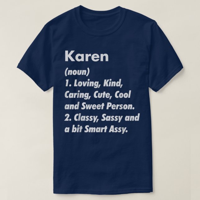 Camiseta Karen Definition Personalized Funny Birthday Gift (Diseño del anverso)
