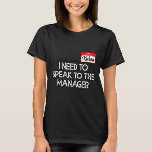 Camiseta Karen Halloween Costume Habla Con El Gerente De W