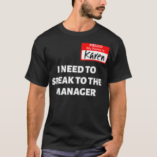 Camiseta Karen Halloween Costume Habla Con El Gerente Sayi