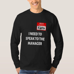 Camiseta Karen Halloween Costume Habla Con El Gerente Sayin