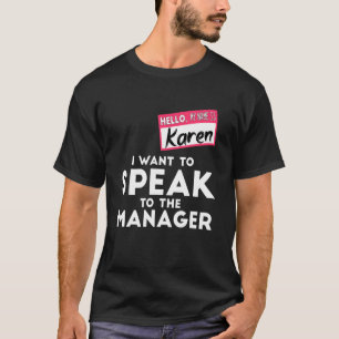 Camiseta Karen Halloween Traje Que Quiero Hablar Con El Hom