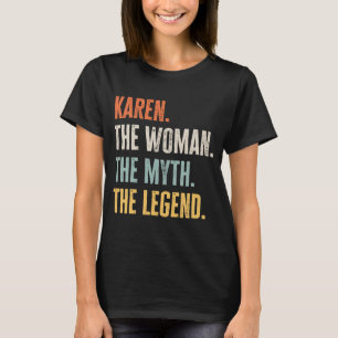 Camiseta Karen La Mejor Mujer Mito Leyenda Mejor Nombre Kar