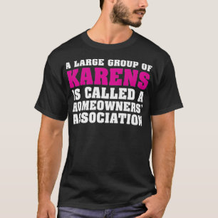 Camiseta Karen Sayings divertida - No seas Karen para Homeo