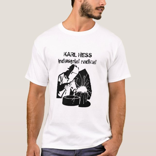 Camiseta Karl Hess - radical industrial (Anverso)