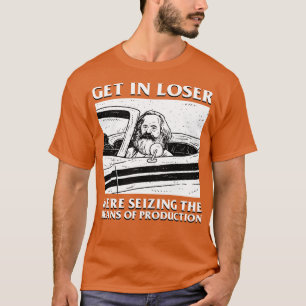 Camiseta Karl Marx Entró En Pérdida Y Aprovechó Los Medios