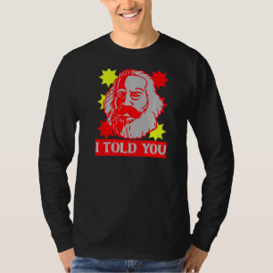 Camiseta Karl Marx Te Dije La Capital Comunista