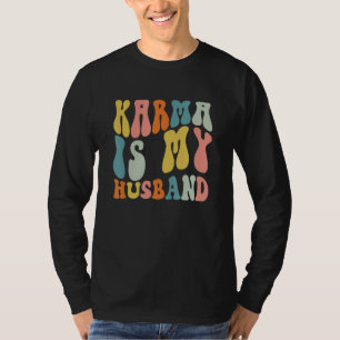 Camiseta Karma es mi marido Retro Sarcástico Tendy Mujeres