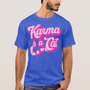 Camiseta Karma es un gato
