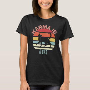Camiseta Karma Es Un Gato Clásico Gato Gato Lazoso Gato Tee