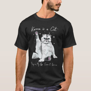 Camiseta Karma es un gato que ronronea en mi regazo