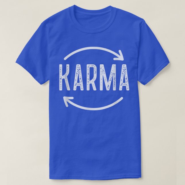 Camiseta Karma está viendo declaraciones Inspiradoras (Diseño del anverso)