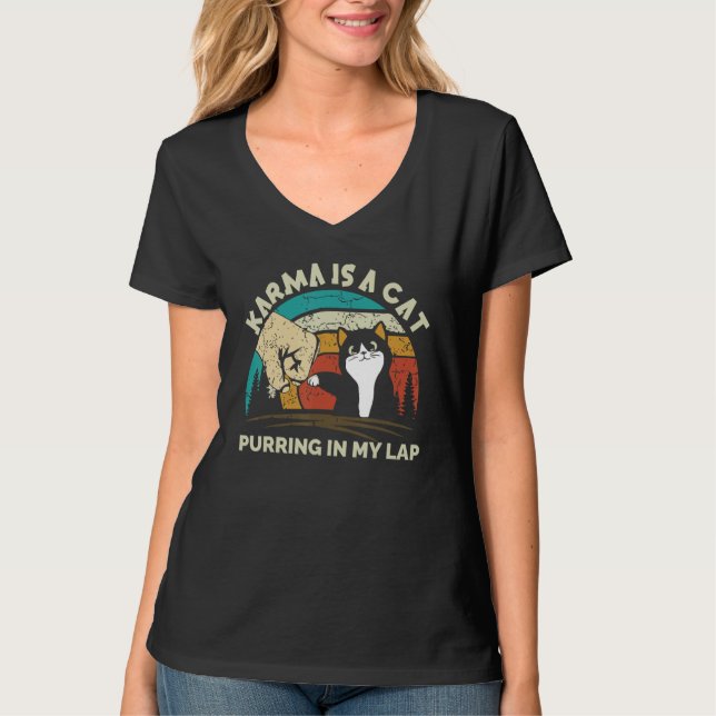 Camiseta Karma Is A Cat Purring In My Lap Cat  Cat Mom Cat  (Anverso)