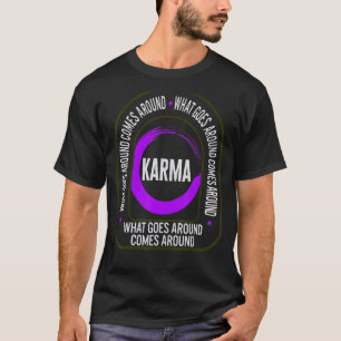 Camiseta Karma: Lo que sucede en torno al derecho universal