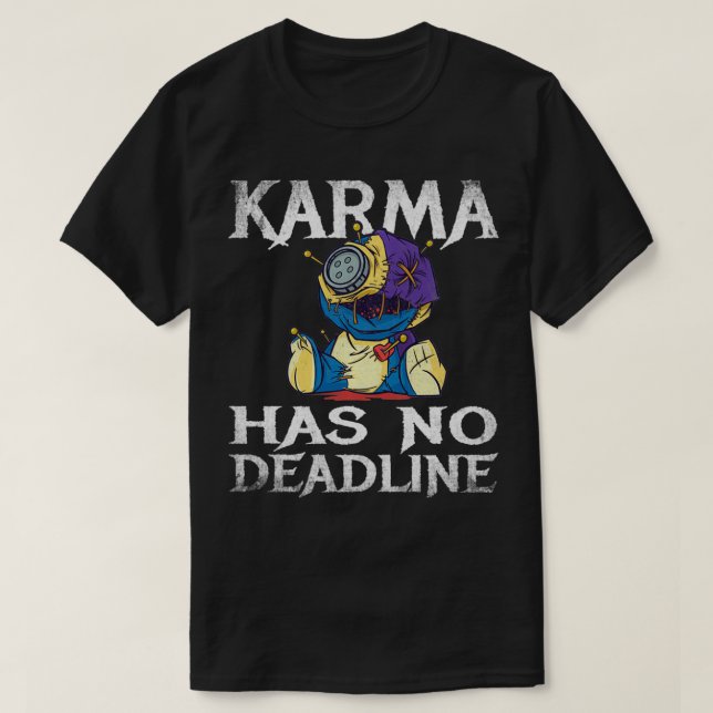 Camiseta Karma No Tiene Límite Para La Demanda De Saldo (Diseño del anverso)