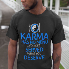 Camiseta Karma No Tiene Menú... Gráfico de Yin Yang