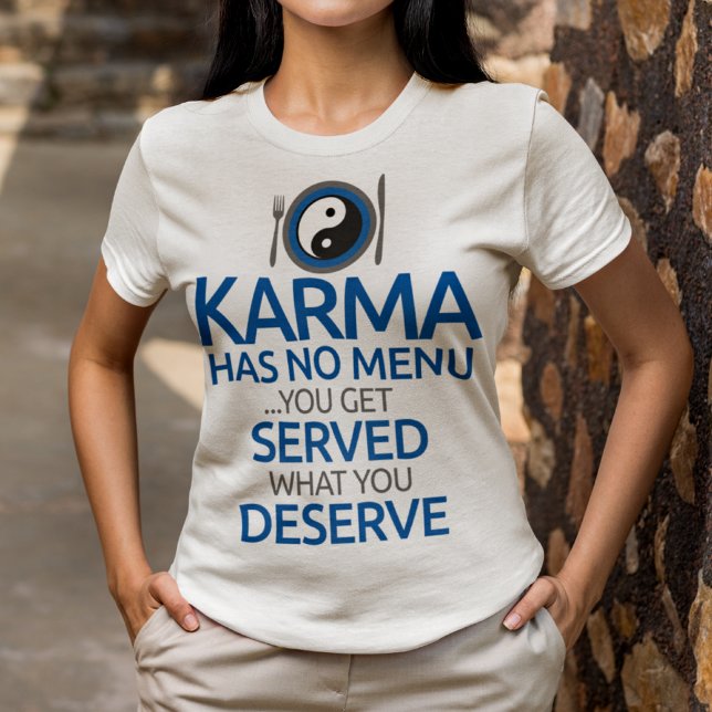 Camiseta Karma No Tiene Menú... Gráfico de Yin Yang (Subido por el creador)