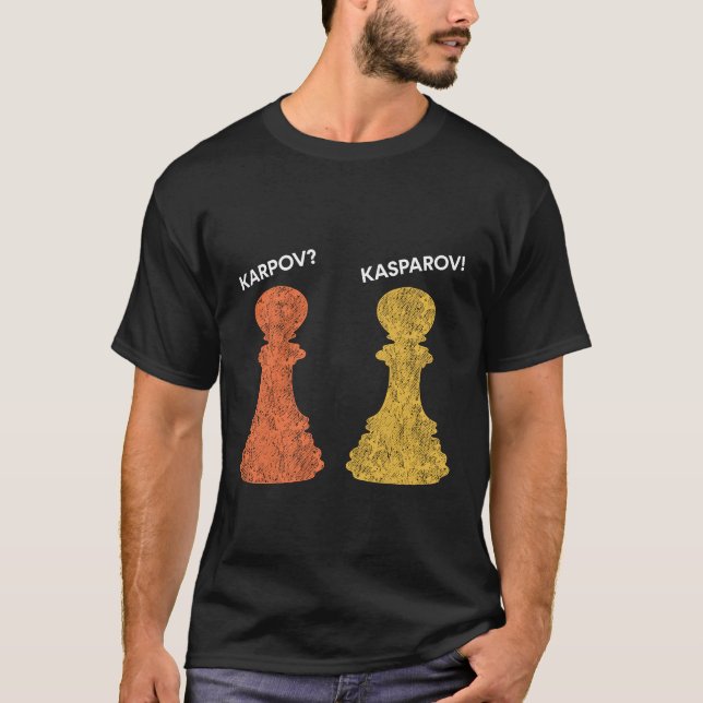 Camiseta ¿Karpov o Kasparov? Cita de ajedrez (Anverso)