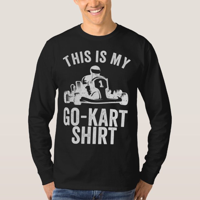 Camiseta Kart Racing This Is My Go Kar Go Kart (Anverso)