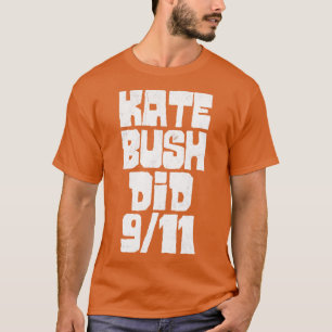 Camiseta Kate Bush hizo