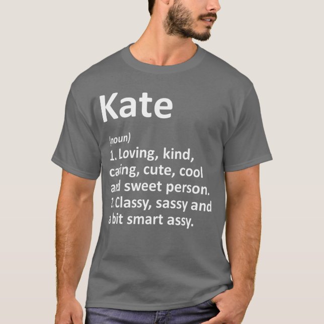 Camiseta KATE Definition Personalized Name Funny Birthday G (Anverso)