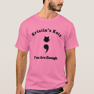 Camiseta Katz de Kristin "Eres suficiente"