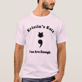 Camiseta Katz de Kristin "Eres suficiente"
