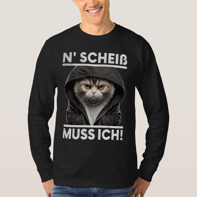 Camiseta Katze Spruch Lustig Geschenk I N Scheiß muss ich (Anverso)