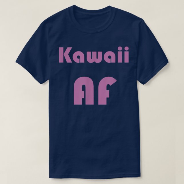 Camiseta Kawaii AF Japón Anime Weeb Cute T-Shirt (Diseño del anverso)