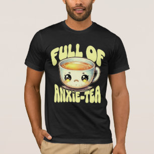 Camiseta Kawaii Anxie-tea Pun divertido sobre la ansiedad T