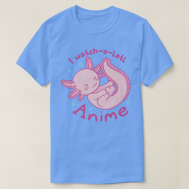 Camiseta Kawaii Aolotl Cute Watch Anime Otaku Japan Manga L (Diseño del anverso)