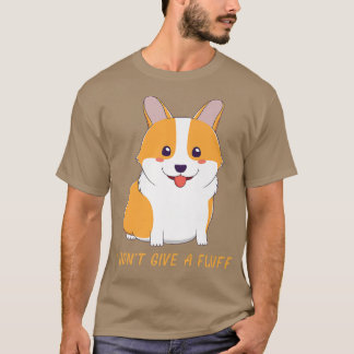Camiseta Kawaii Corgi Pembroke Welsh I Dont Give A Fluff Do