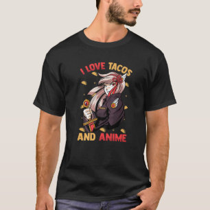 Camiseta Kawaii Cute - Amo Los Tacos Y El Chica De Anime - 