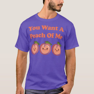 Camiseta Kawaii Cute Quieres Un Peach Of Me Divertido Fruto