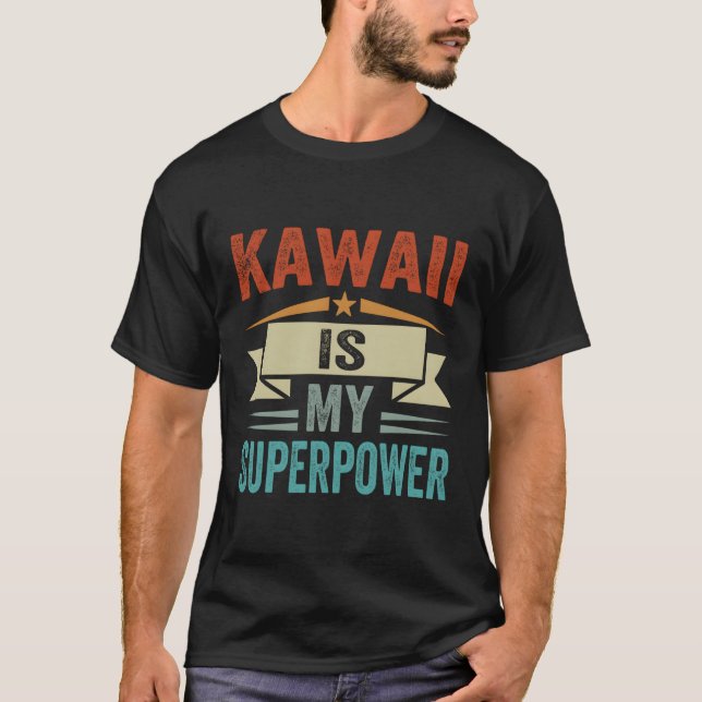 Camiseta Kawaii Es Mi Superpoder (Anverso)