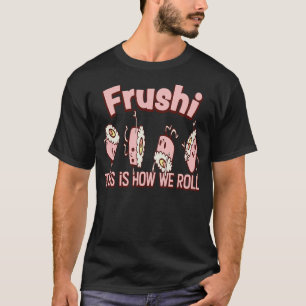 Camiseta Kawaii Frushi arroja sushi de frutas japonés 1
