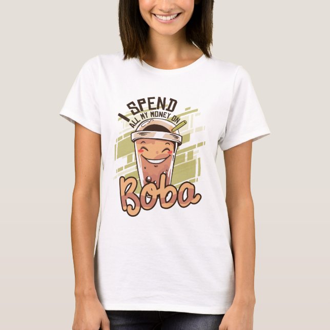 Camiseta Kawaii Gasto todo mi dinero en Boba (Anverso)