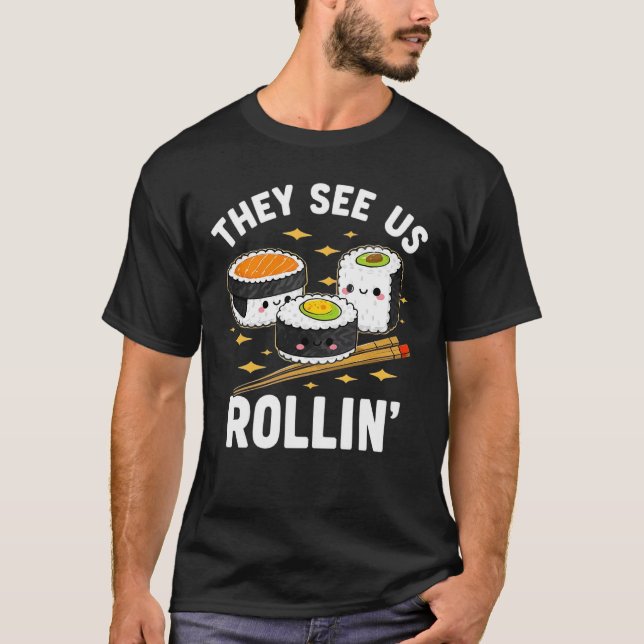 Camiseta Kawaii gracioso riñe el humor para comer sushi (Anverso)
