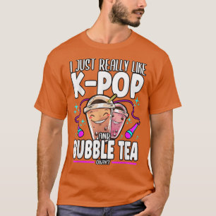 Camiseta Kawaii, Me Gusta Realmente K-pop Y Bubble Tea Opp