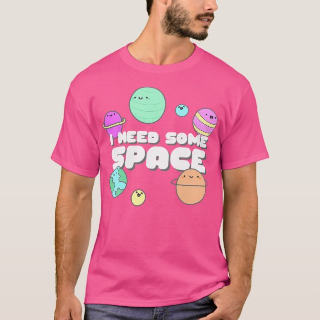 Camiseta Kawaii Necesito Un Poco De Espacio (Anverso)