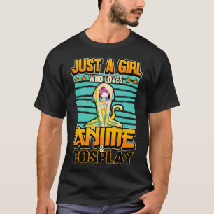 Camiseta Kawaii Otaku Sólo un Chica que ama a Anime y Cospe